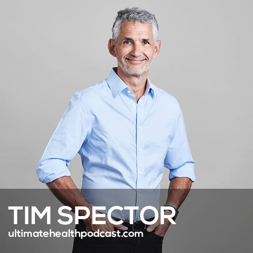 Everything We’ve Been Told About Food Is Wrong! | Tim Spector (#508)