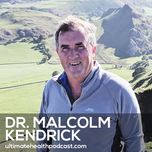 Your Doctor Is Wrong About Cholesterol & Heart Disease! | Dr. Malcolm Kendrick (#576)