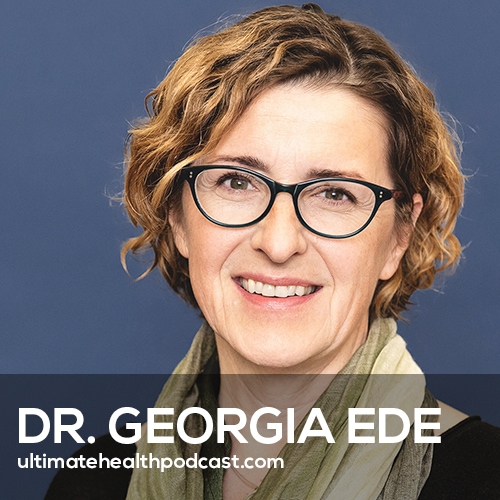 Harvard Psychiatrist Reveals the Most Harmful Foods You Need to Stop Eating to Heal the Brain | Dr. Georgia Ede (#586)
